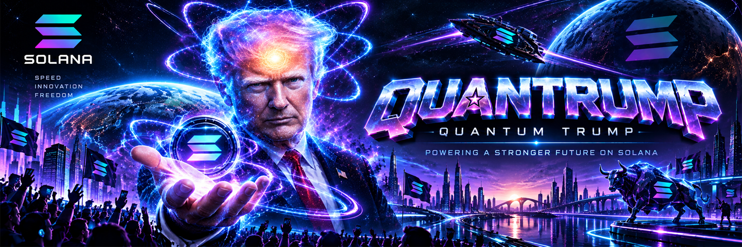 Quantum Trump banner on Solana, powering a stronger future